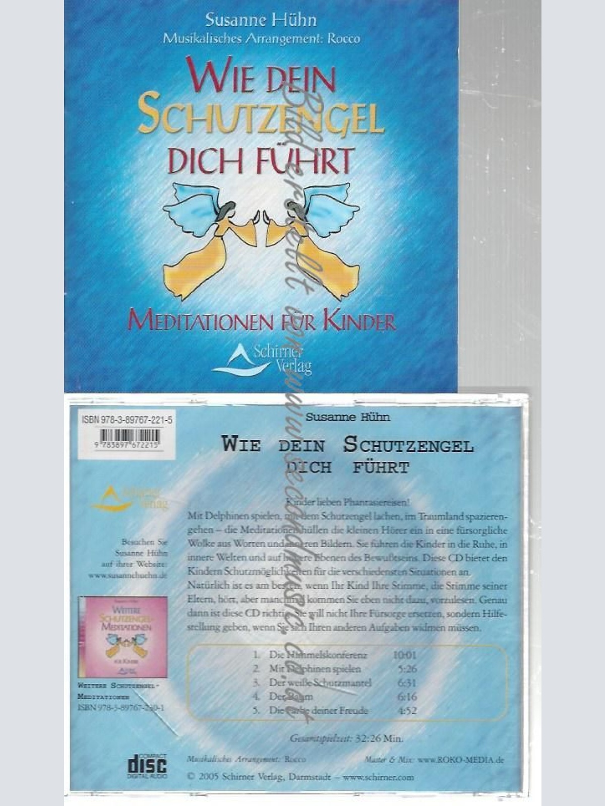 CD--SUSANNE HÜHN--    WIE DEIN SCHUTZENGEL DICH FÜHRT: PHANTASIEREISEN