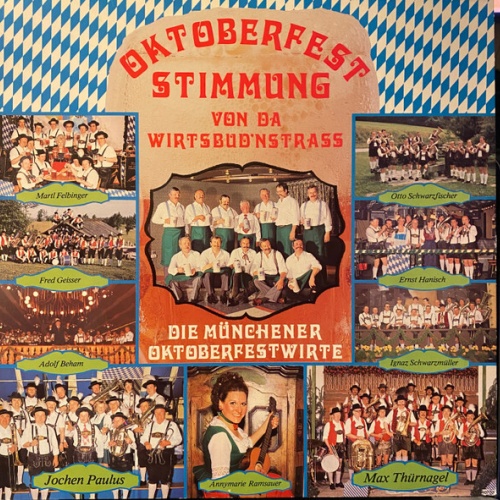2xLP, Album, Gat Various - Oktoberfest Stimmung Von Da Wirtsbud'nstrass