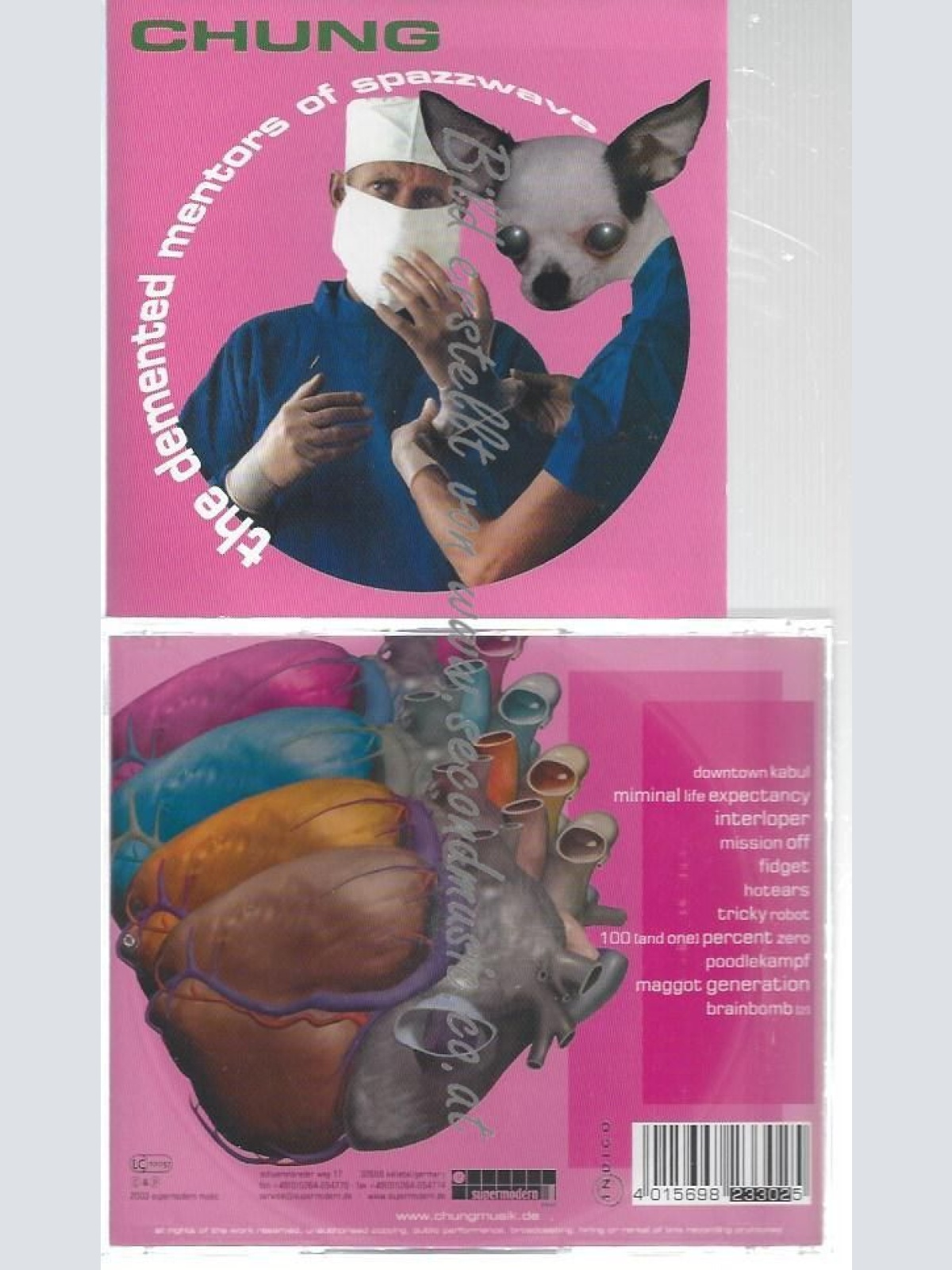 CD--CHUNG--    THE DEMENTED MENTORS OF SPAZZWAVE
