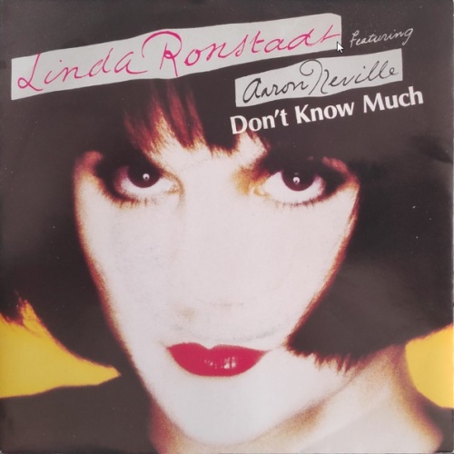 7", Single, Lar Linda Ronstadt Featuring Aaron Neville - Don't Know Much