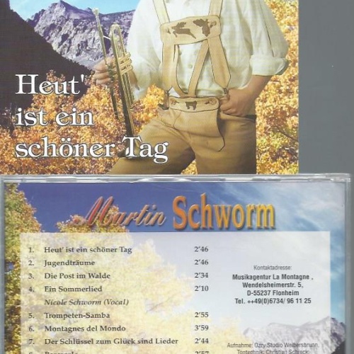 CD--MARTIN SCHWORM HEUT IST EIN SCHÖNER TAG