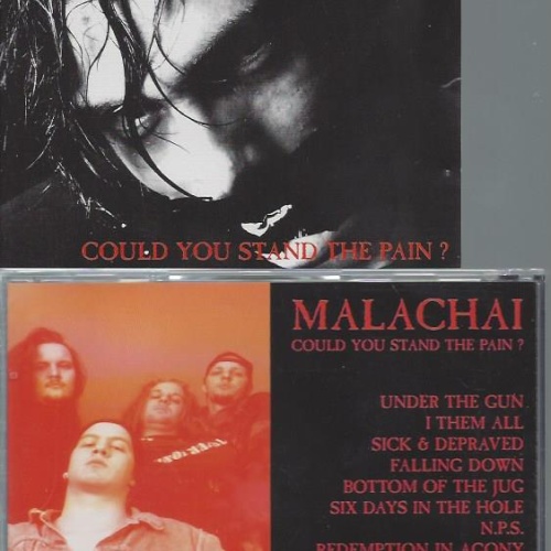 CD--MALACHI COULD YOU STAND THE PAIN