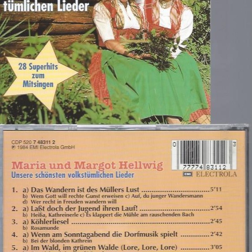 CD--MARIA UND MARGOT HELLWIG UNSERE SCHÖNSTEN VOLKSTÜMLICHEN LIEDER