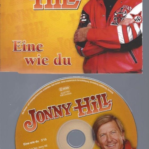 CD--JOHNNY HILL EINE WIE DU