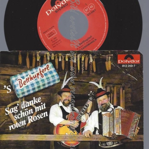 7" DIE KASERMANDLN S BETTHUPFERL