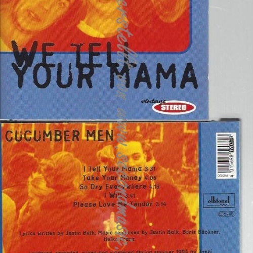 CD--CUCUMBER MEN--    WE TELL YOUR MAMA