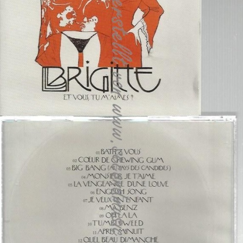 CD-- Brigitte   Et Vous, Tu M'Aimes