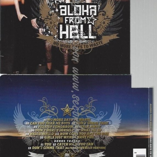 CD--ALOHA FROM HELL--    NO MORE DAYS TO WASTE