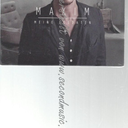 CD--MAXIM--    MEINE SOLDATEN