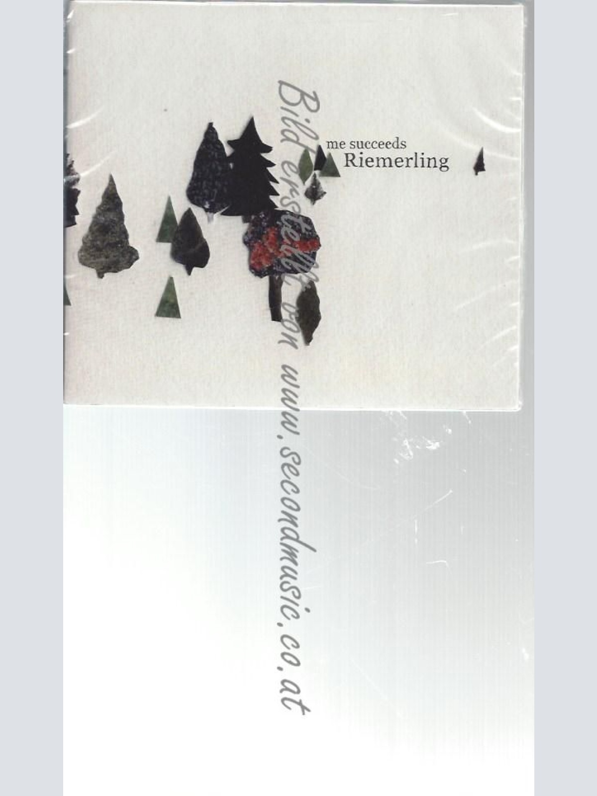 CD--ME SUCCEEDS--    RIEMERLING