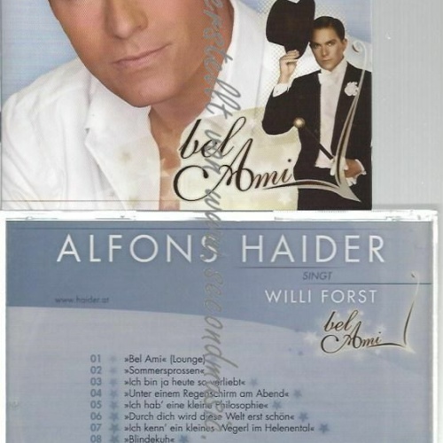 CD--ALFONS HAIDER--BEL AMI-ALFONS HAIDER SINGT WILLI FORST