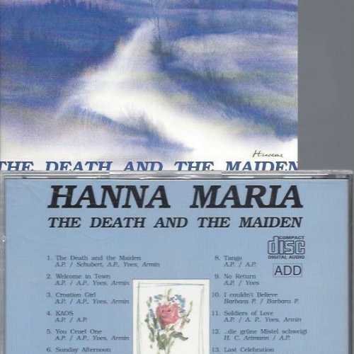CD--HANNA MARIA THE DEATH AND THE MAIDEN