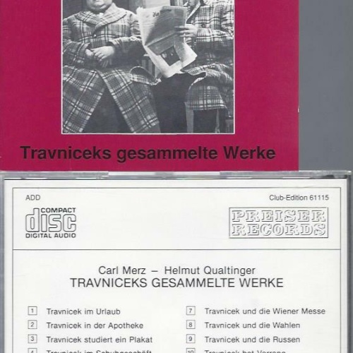 CD // KABARETT AUS WIEN TRAVNICEKS GESAMMELTE WERKE / QUALTINGER
