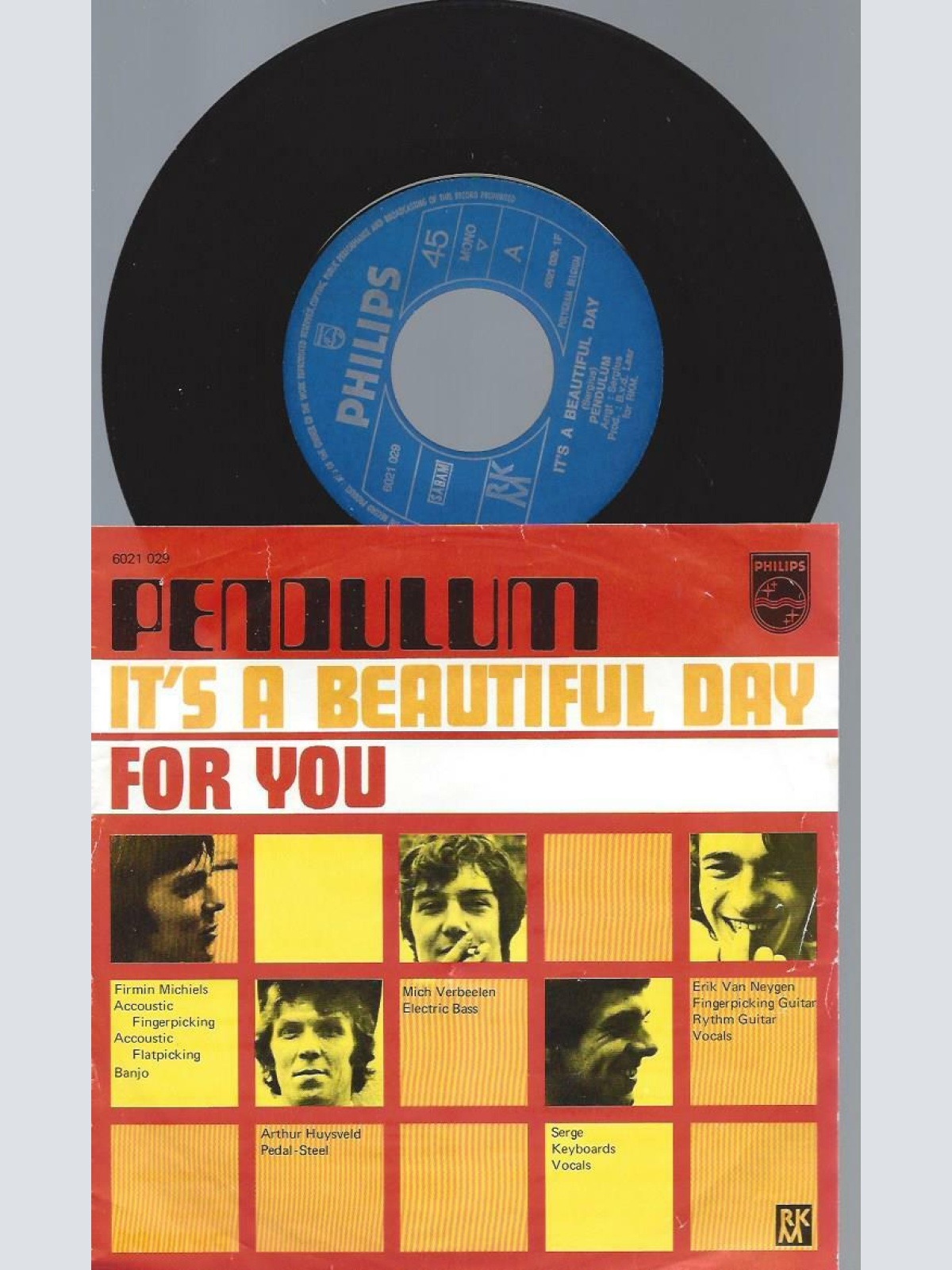 7"   Pendulum    It's A Beautiful Day