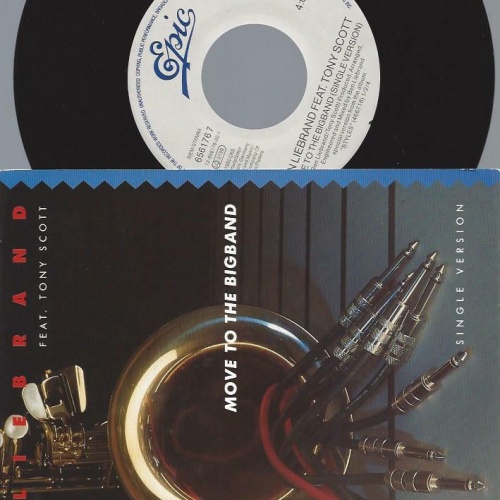 7"    Ben Liebrand Feat. Tony Scott – Move To The Bigband