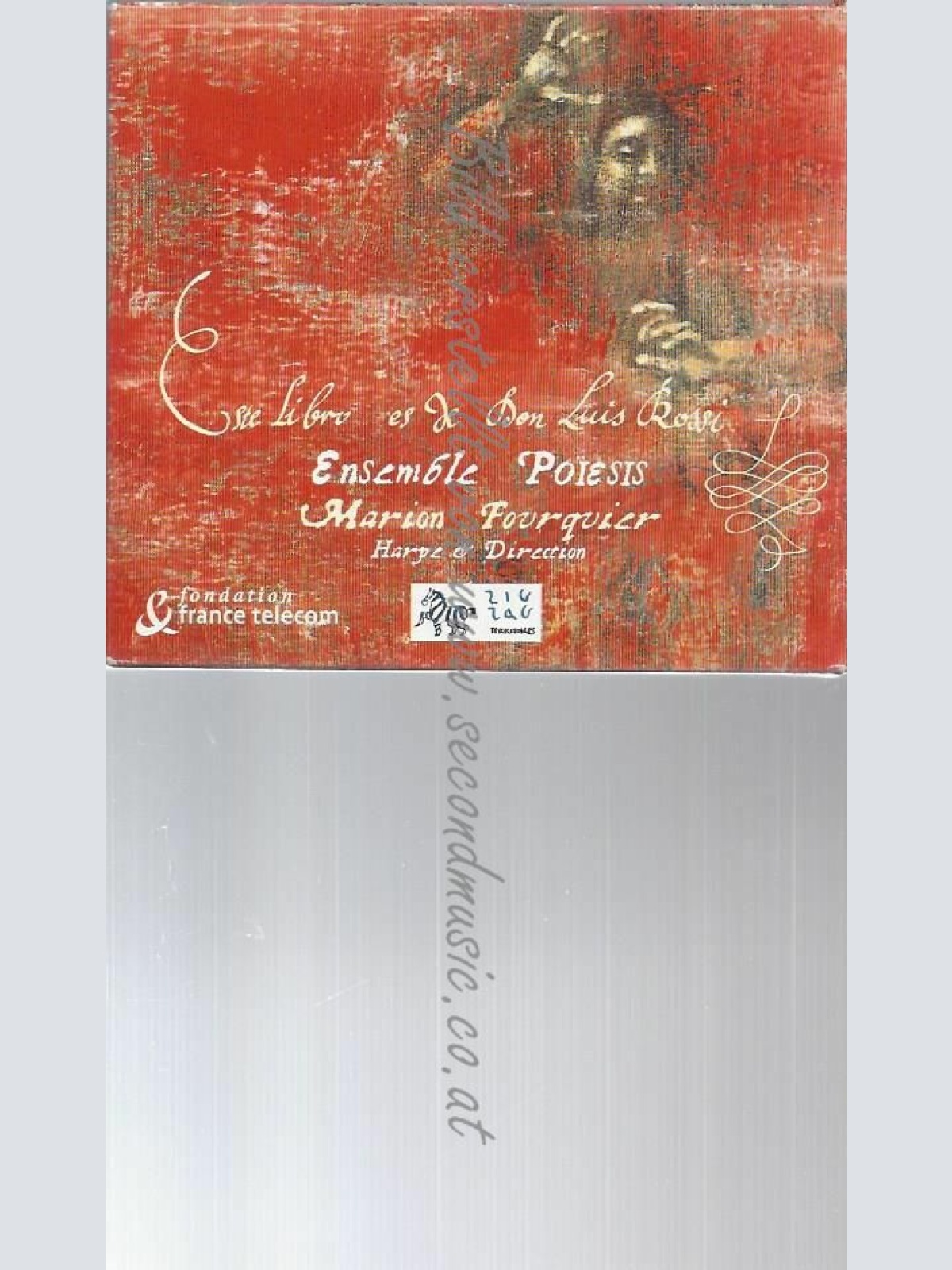 CD--ENSEMBLE POIESIS, FOURQUIER, ET AL. | --ESTE LIBRO ES DE DON LUIS ROSS
