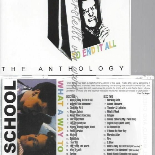 CD-- Deaf School – What A Way To End It All (The Anthology)