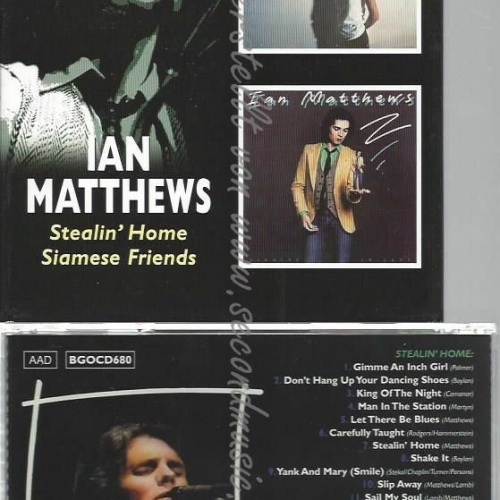 CD--IAMESE FRIENDS/ MATTHEWS,IAN | --STEALIN' HOME