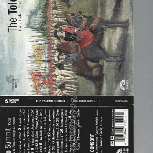 CD--ORLANDO CONSORT, MONDEJAR, ET AL. | --THE TOLEDO SUMMIT