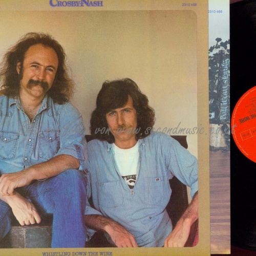 LP---  Crosby / Nash  Whistling Down The Wire // MADE IN AUSTRIA // I
