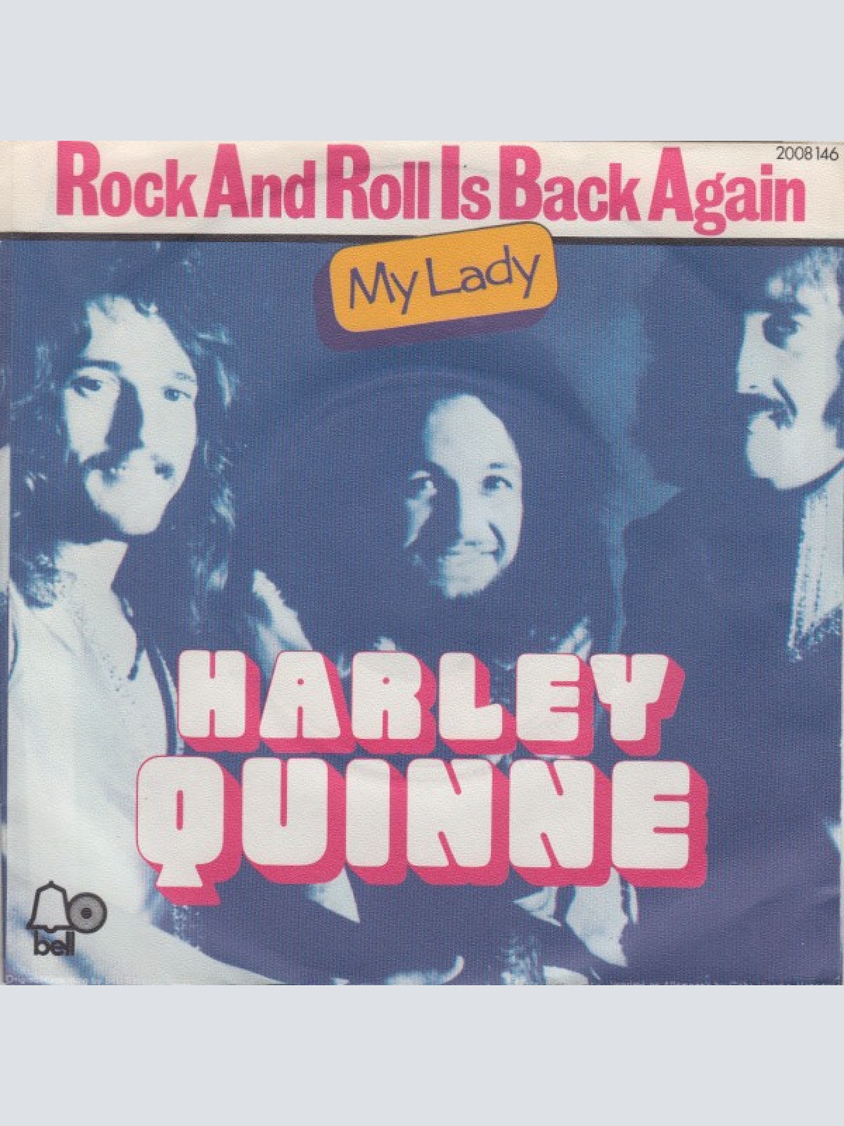 7", Single Harley Quinne - Rock And Roll Is Back Again