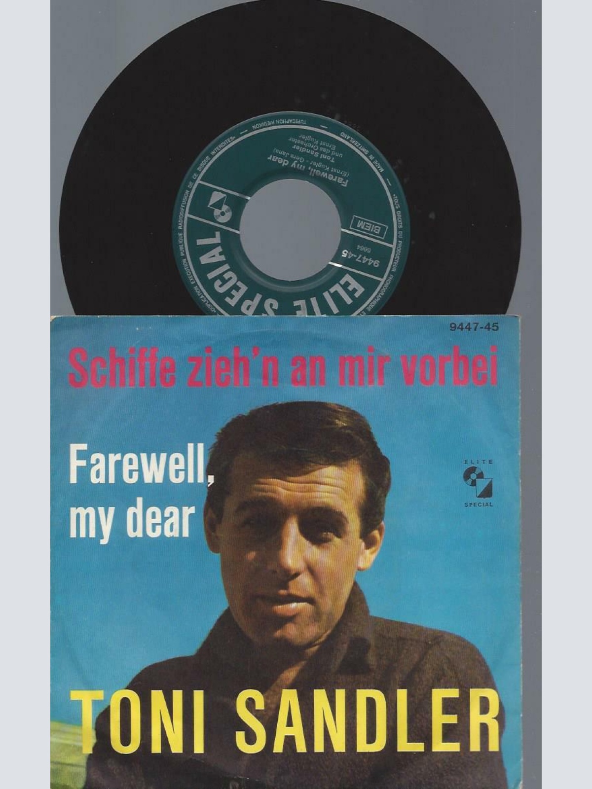 7"   Toni sandler Schiffe zieh'n an mir vorbei