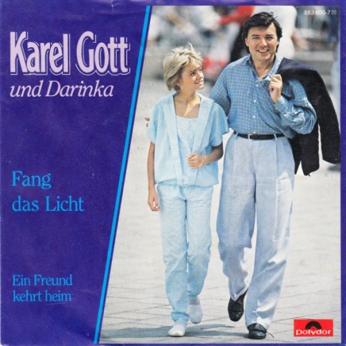 7", Single Karel Gott Und Darinka* - Fang Das Licht