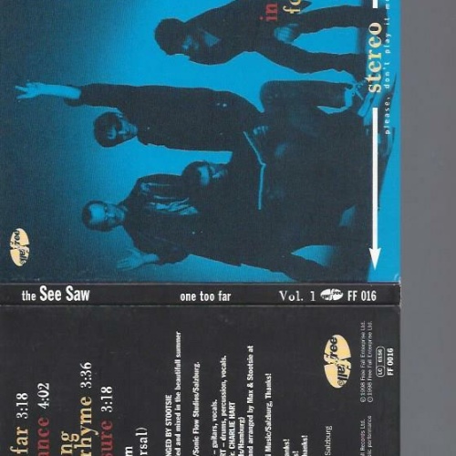 CD --The See saw  one too far Vol 1 / no Booklet