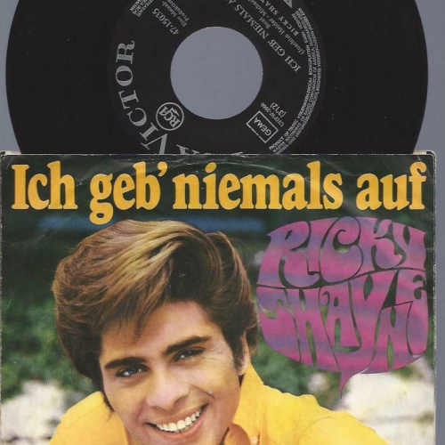 7"   Ricky Shayne  Ich Geb' Niemals Auf