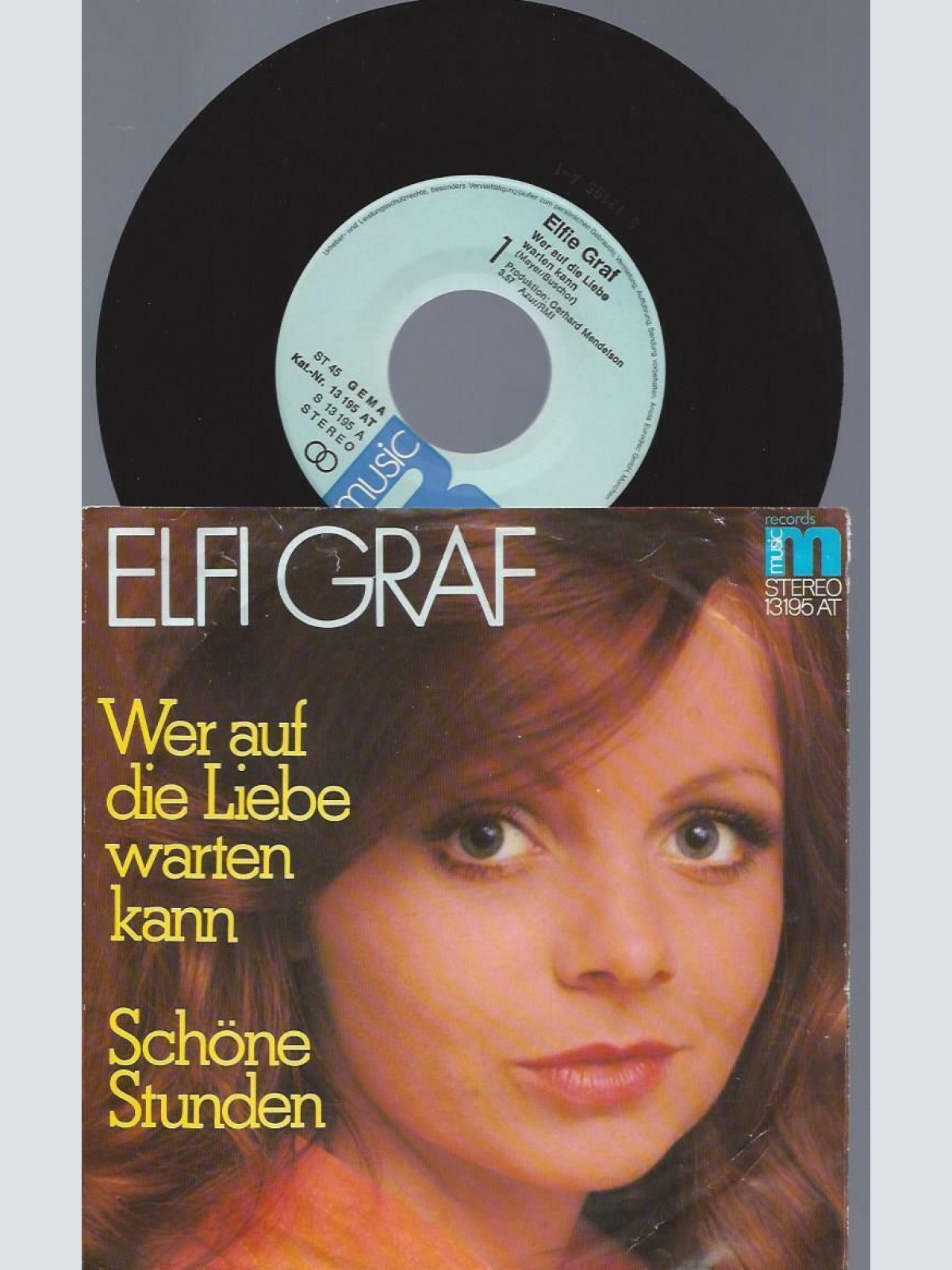7"    Elfi Graf – Wer Auf Die Liebe Warten Kann
