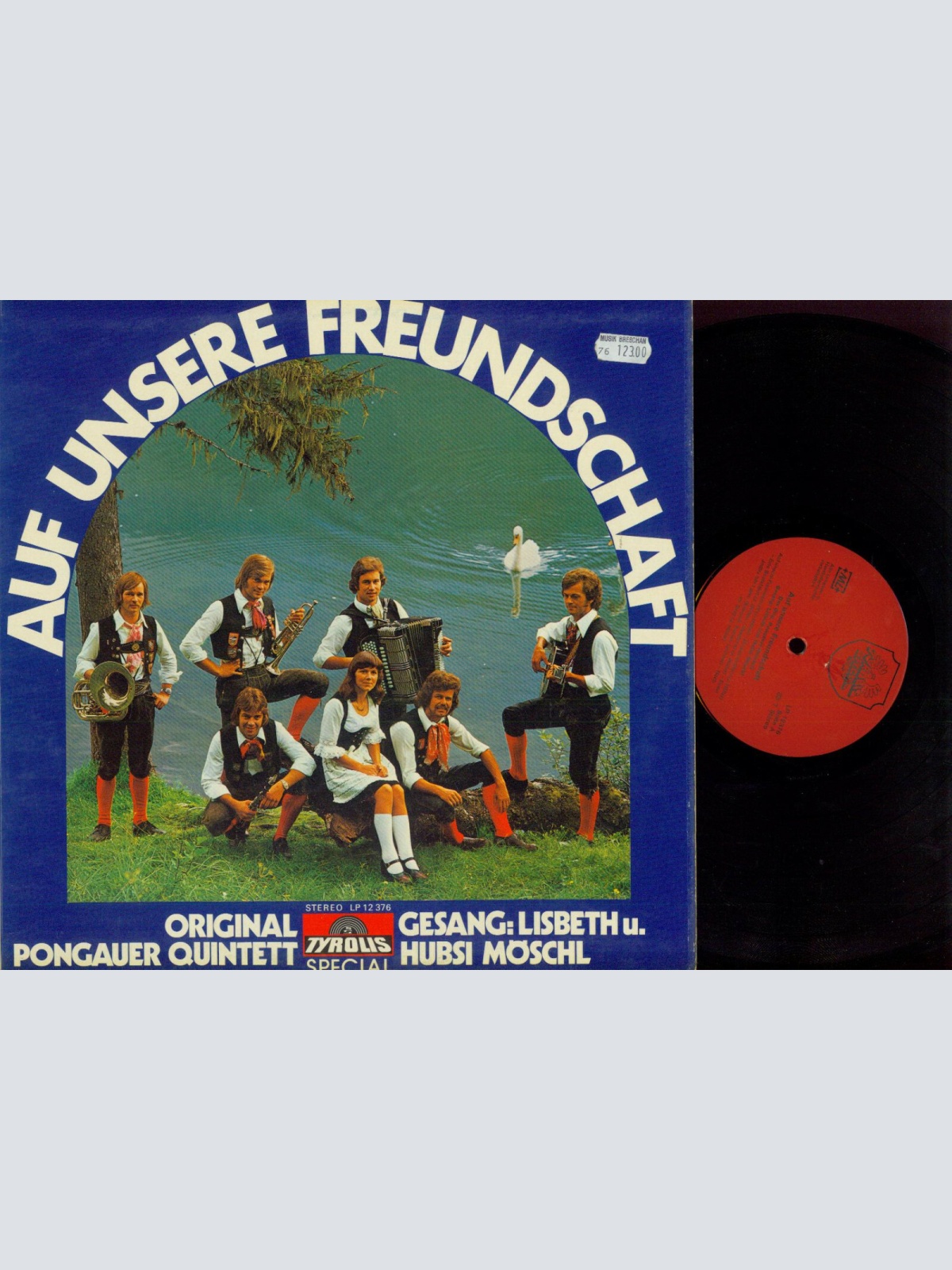 LP--Auf unsere Freundschaft Original Pongauer Quintett