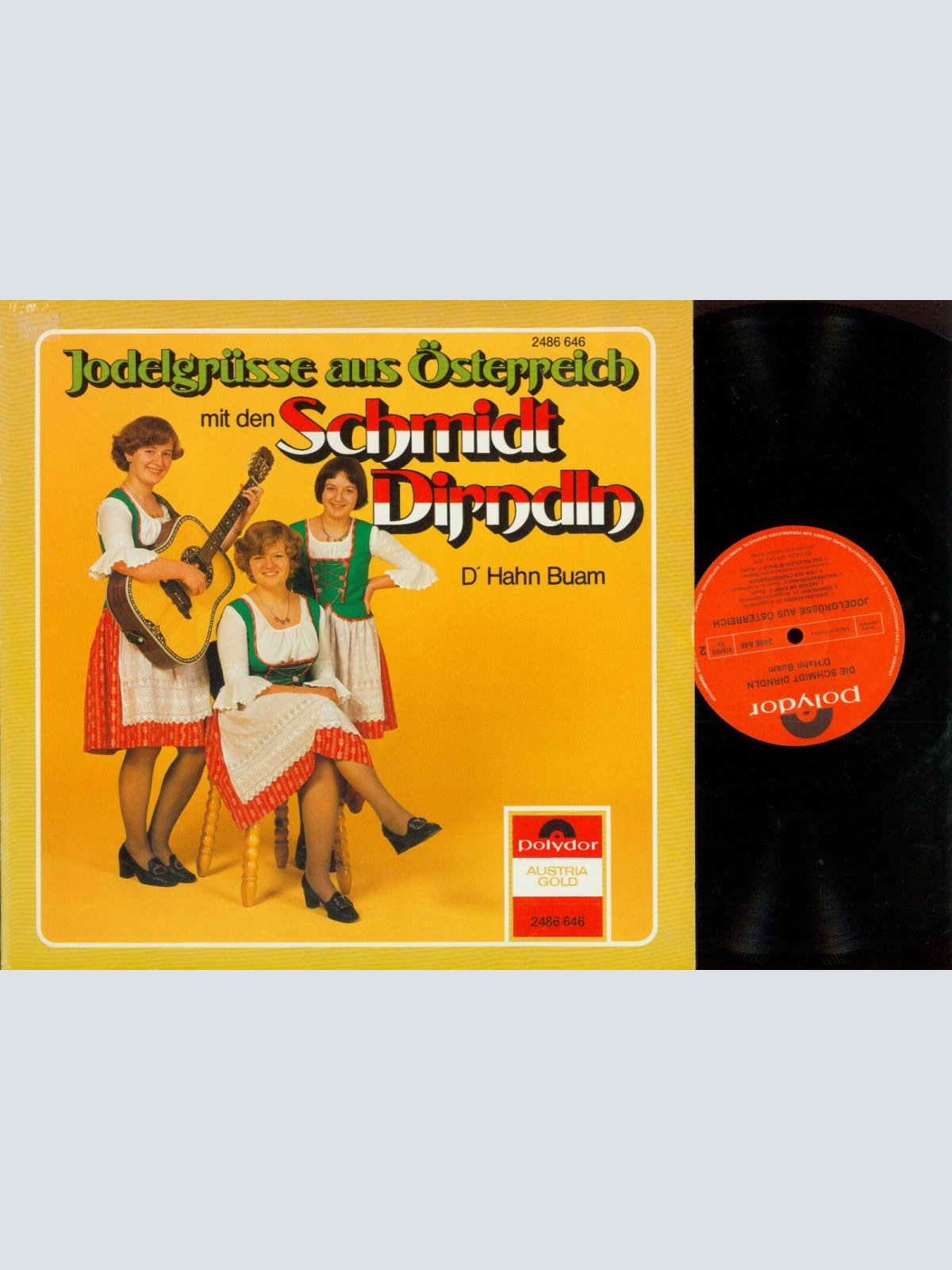 LP-- Schmidt Dirndln Jodelgrüsse aus Österreich D'Hahn Buam