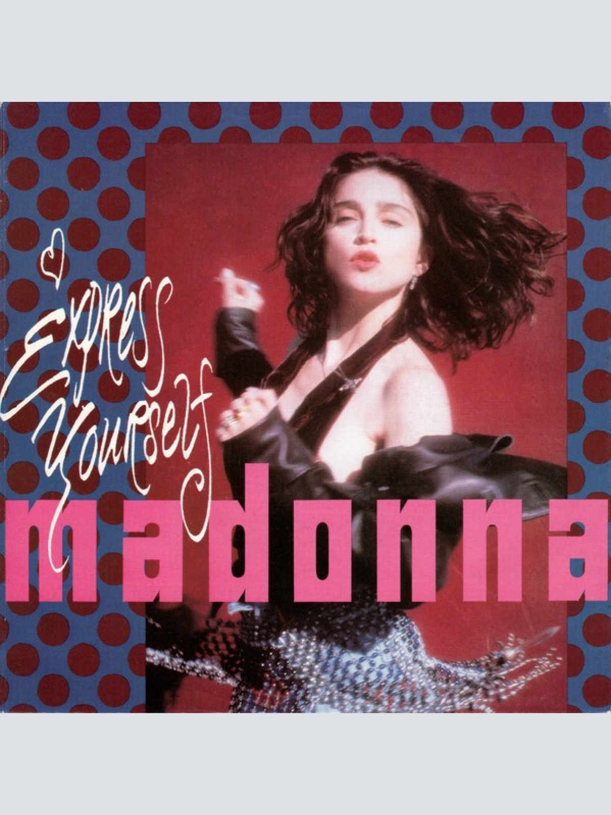 7", Single, Lar Madonna - Express Yourself