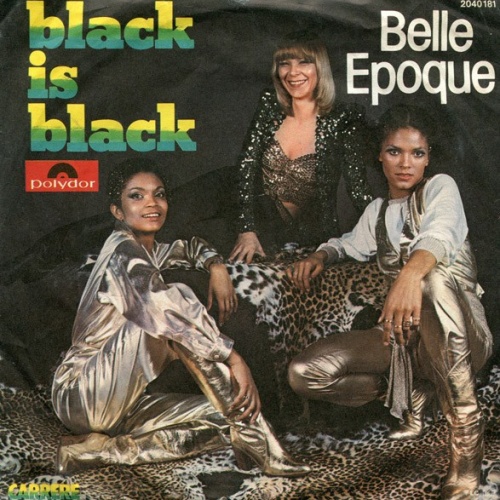 7", Single Belle Epoque - Black Is Black