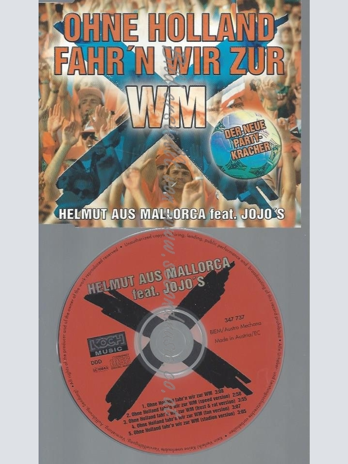 CD--HELMUT AUS MALLORCA--OHNE HOLLAND FAHR'N WIR ZUR WM | SINGLE