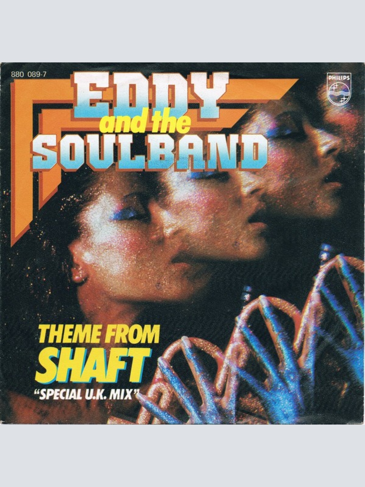7" Eddy & The Soulband - Theme From Shaft (“Special U.K. Mix”)