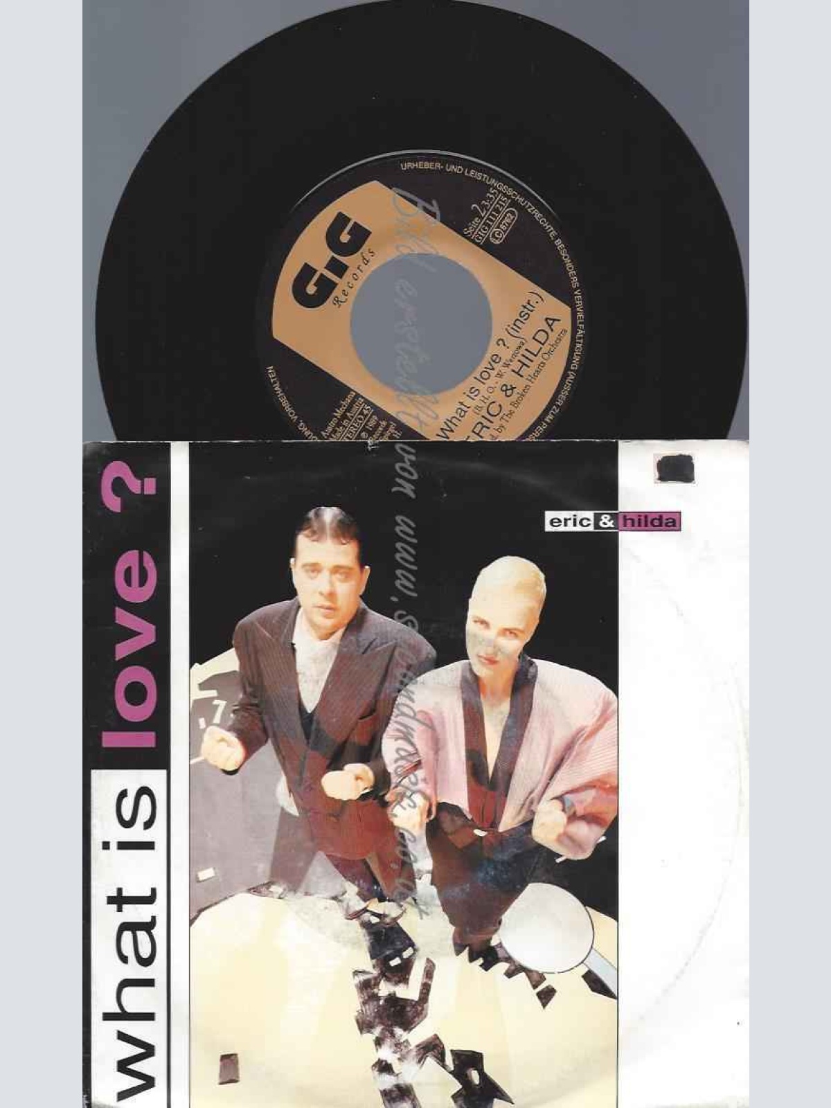 7"  Eric & Hilda – What Is Love  VG