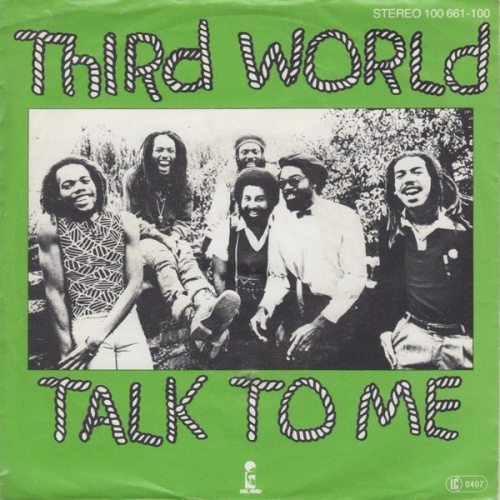 7", Single Third World - Talk To Me