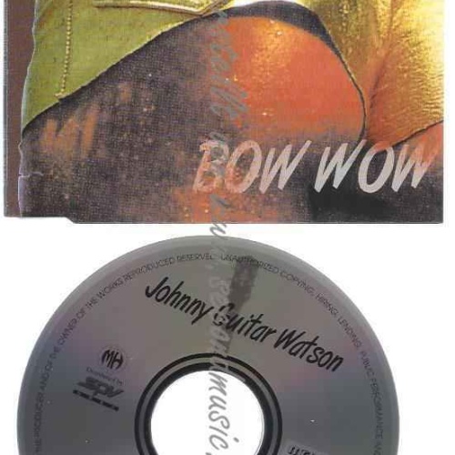 CD--JOHNNY "GUITAR" WATSON--BOW WOW