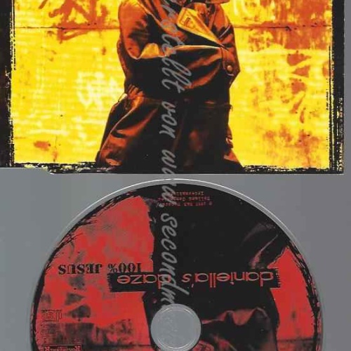 CD--DANIELLA'S DAZE--100 PERCENT JESUS