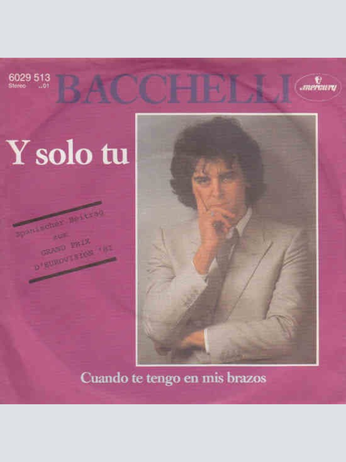 7", Single Bacchelli - Y Solo Tu