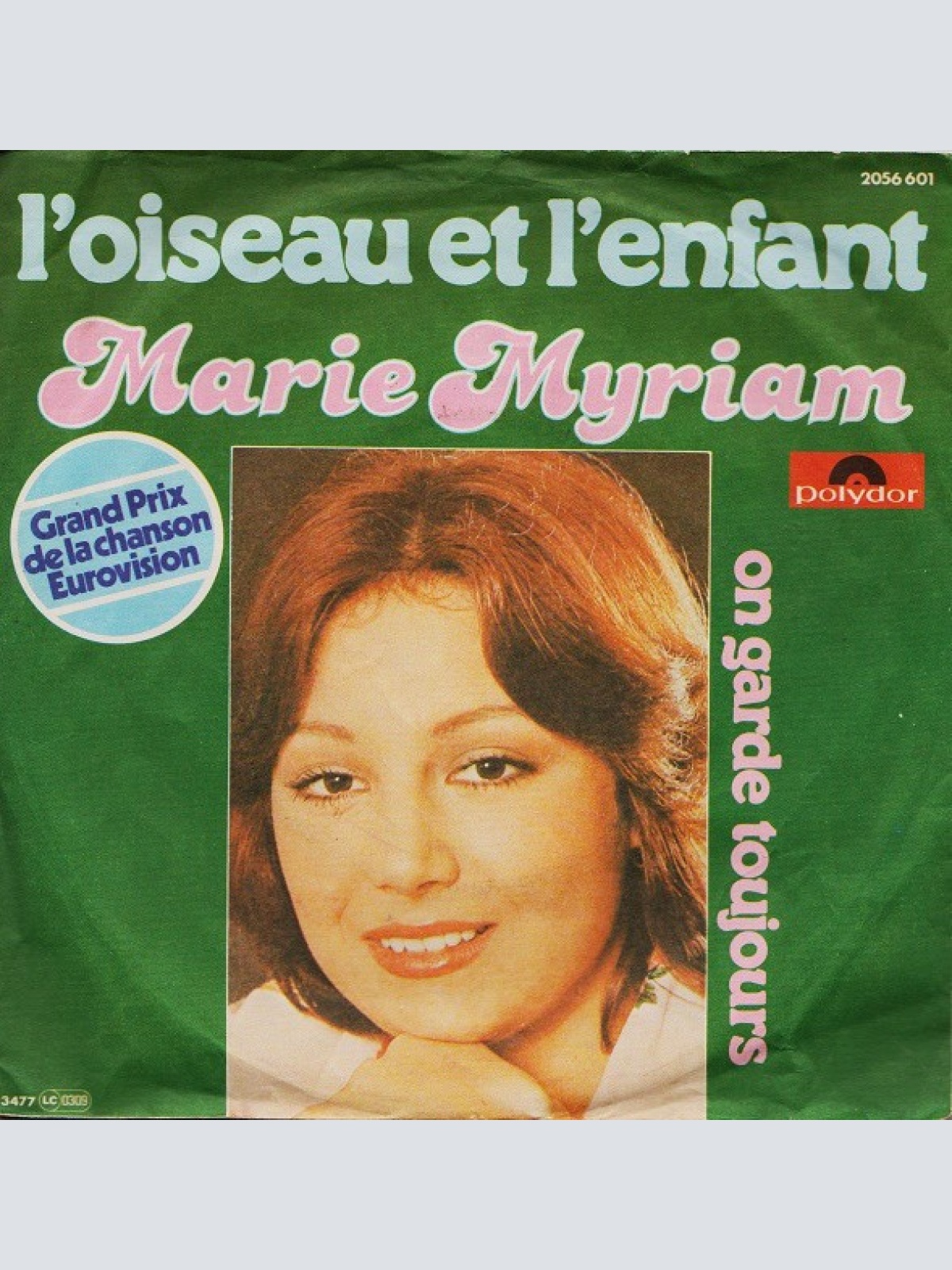 7", Single Marie Myriam - L'oiseau Et L'enfant