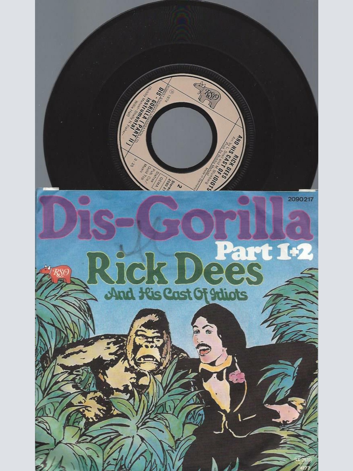 7"  Rick Dees And His Cast Of Idiots – Dis-Gorilla Part 1+2