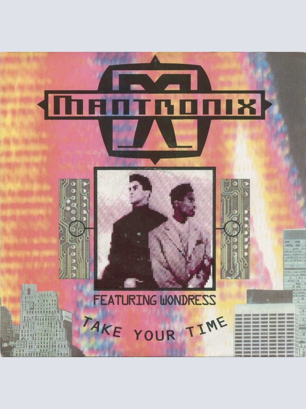 7", Single Mantronix - Take Your Time
