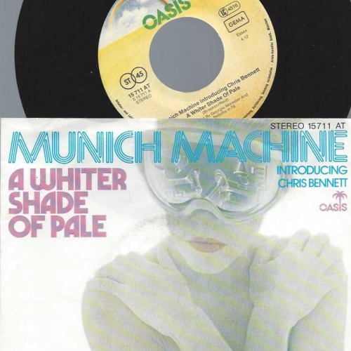 7"   Munich Machine Introducing Chris Bennett – A Whiter Shade Of Pale