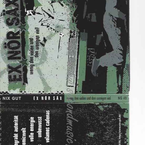 CD--EX NÖR SAX | --WENIG DEN VIELEN UND...