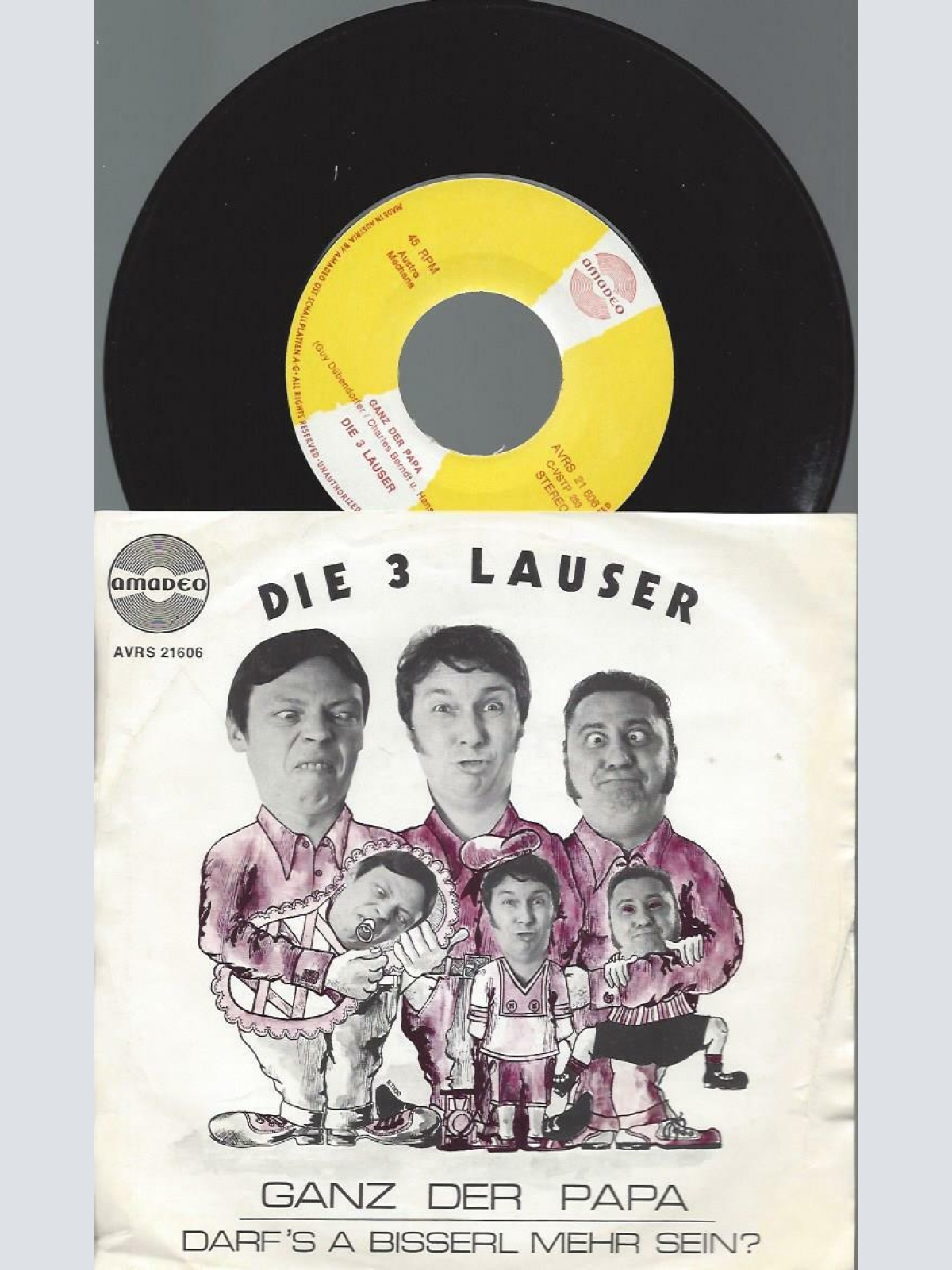 7"  Die 3 Lauser – Ganz Der Papa