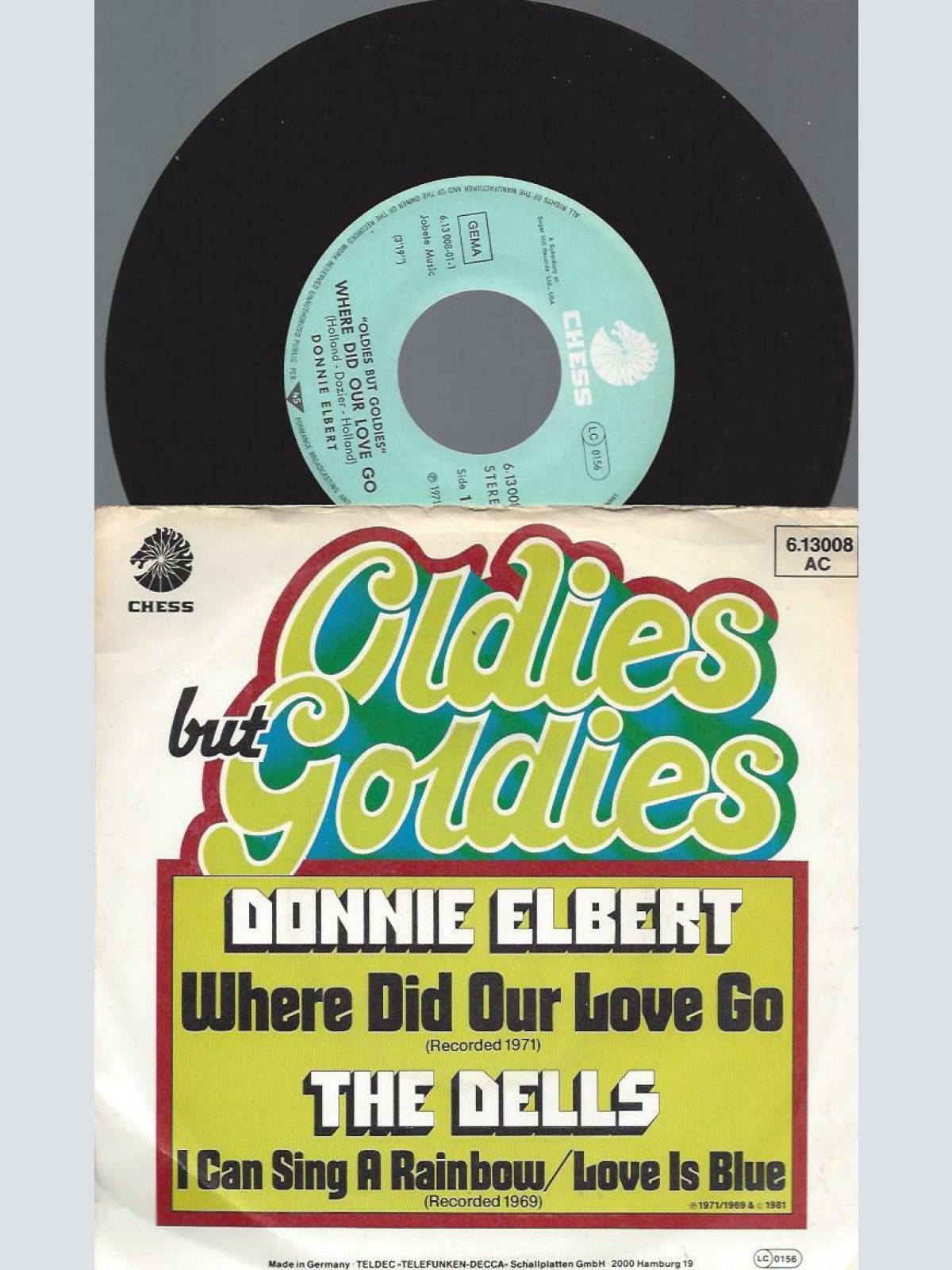 7" Donnie Elbert / The Dells – Where Did Our Love Go