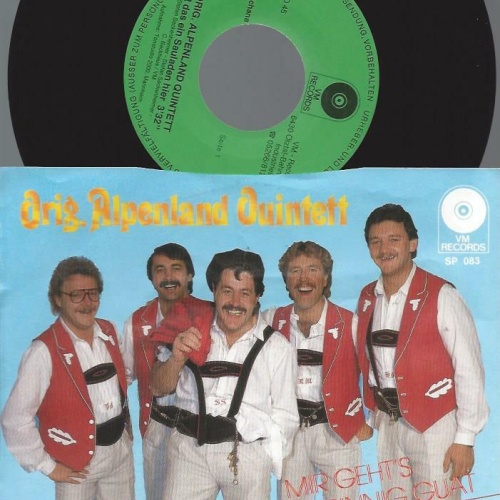 7"  Orig. Alpenland Quintett – Ist Das Ein Sauladen Hier     // NM
