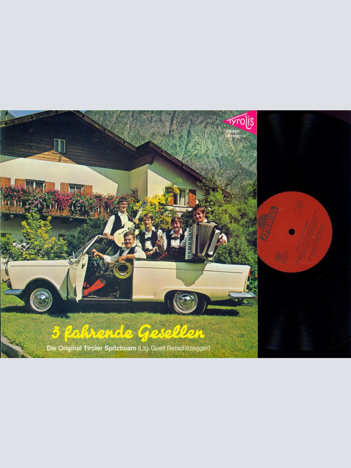 LP--Die Original Tiroler Spitzbuam – 5 Fahrende Gesellen // NM